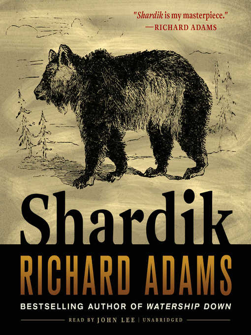 Title details for Shardik by Richard Adams - Wait list
